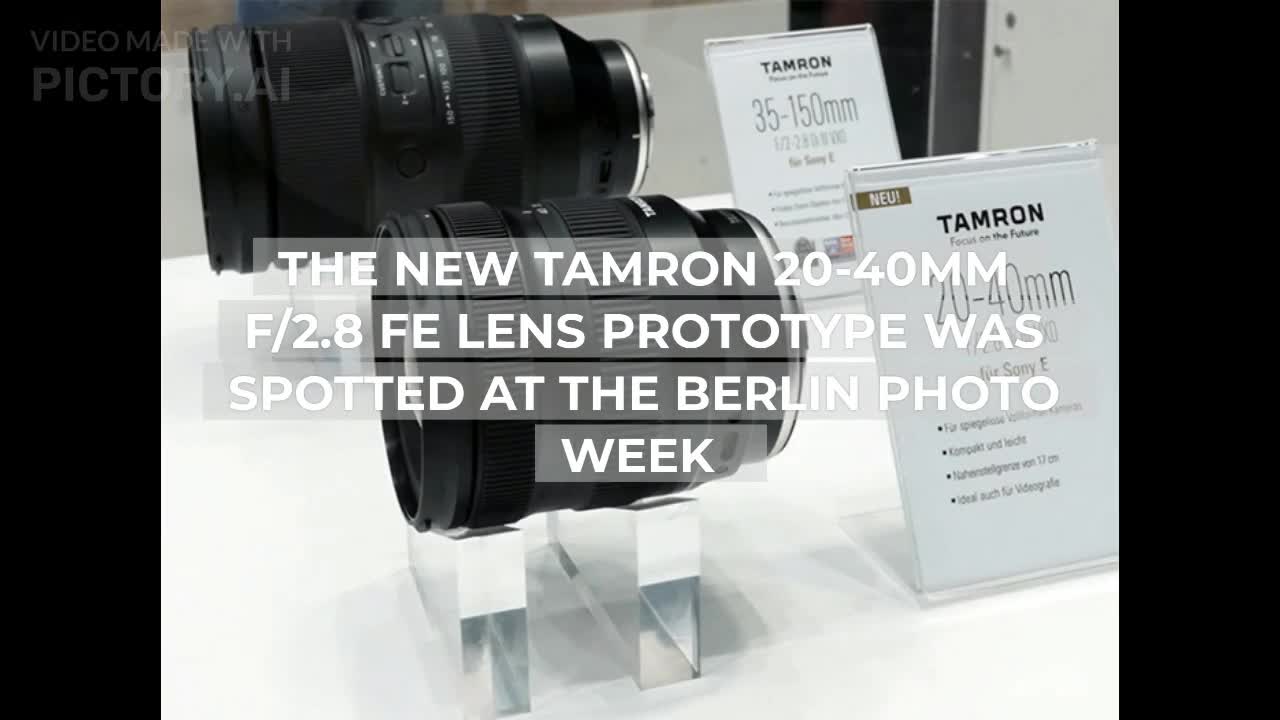 New Tamron 20-40mm F2.8 for E-Mount