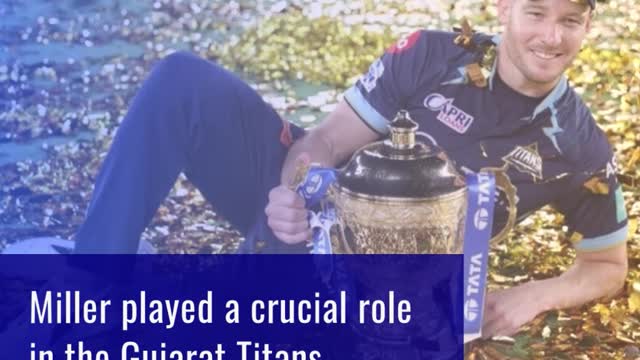 David Miller helps Gujarat Titans to IPL title