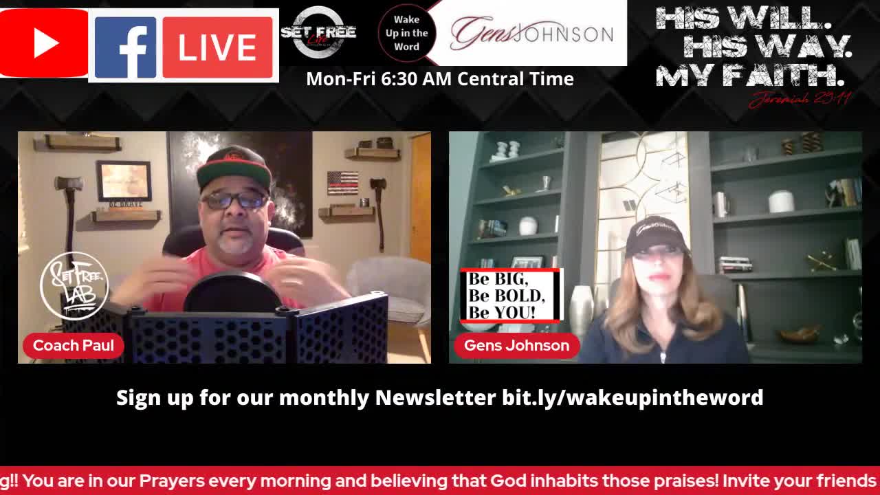 E. 162 "Wake Up In The Word" with Pastor Paul & Gens Johnson, The Mindset Master