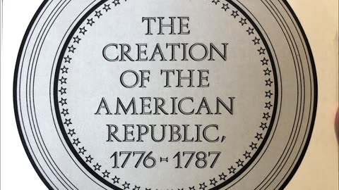 Preface to THE CREATION OF THE AMERICAN REPUBLIC