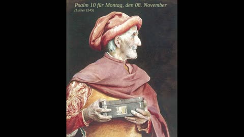 Psalm 10 für Montag, den 08. November