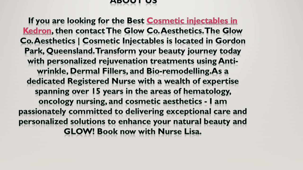 Cosmetic injectables in Kedron
