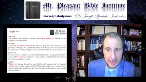 Mt. Pleasant Bible Institute (05/16/22)- Judges 14:1-7