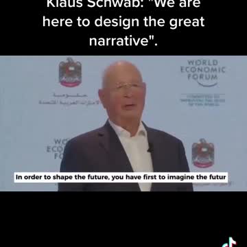 Klaus Schwab and the Schwabian apocalypse: we are here to design the future, the Great Narrative