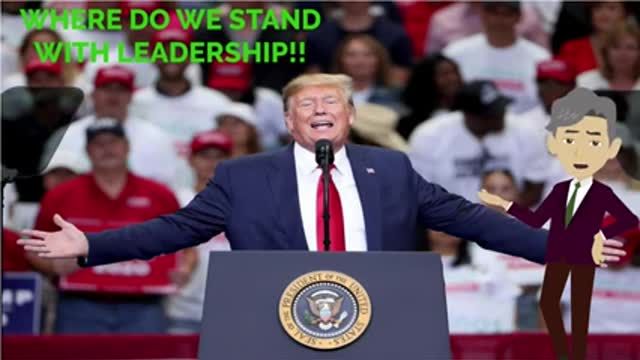 WHERE DO WE STAND WITH LEADERSHIP--