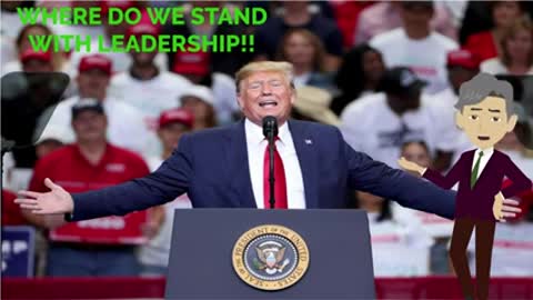 WHERE DO WE STAND WITH LEADERSHIP--