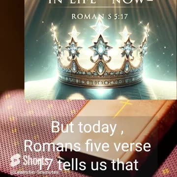 HOW TO Reign in Life NOW with Jesus – Unleashing Romans 5:17's Power