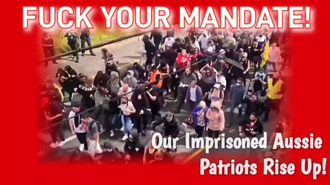 Australians Fed Up With China VIRUS Mandate RIOT PROTEST