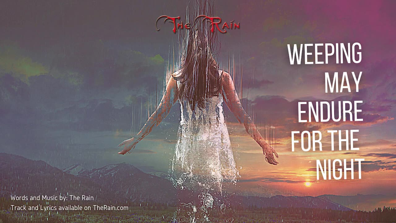 Weeping May Endure For The Night