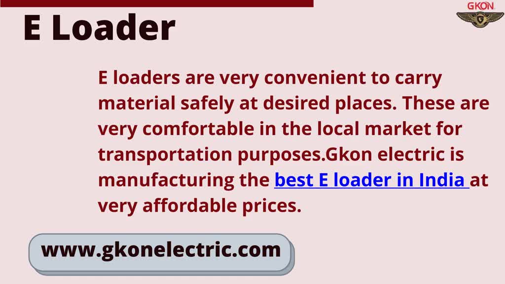 Best E Loader in India