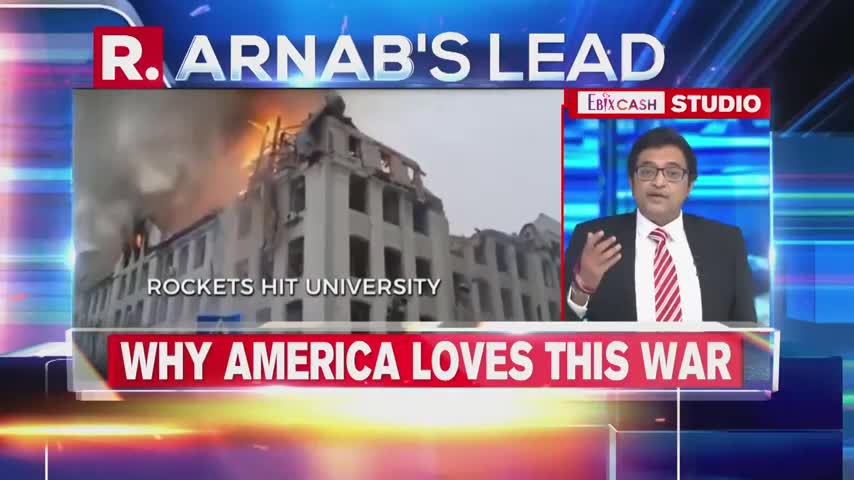 Why Does America Love The Russia/Ukraine War Arnab Goswami Cuts To The Chase