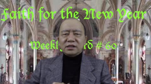 Weekly Word #60 - Faith for the New Year (ႏွစ္သစ္အတြက္ ယုုံၾကည္ျခင္း)