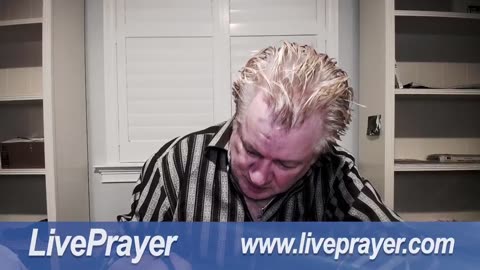 Liveprayer with Bill Keller 8/17/23