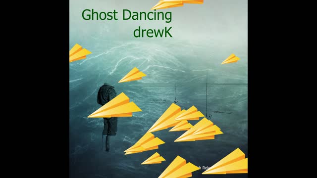 Ghost Dancing - drewK