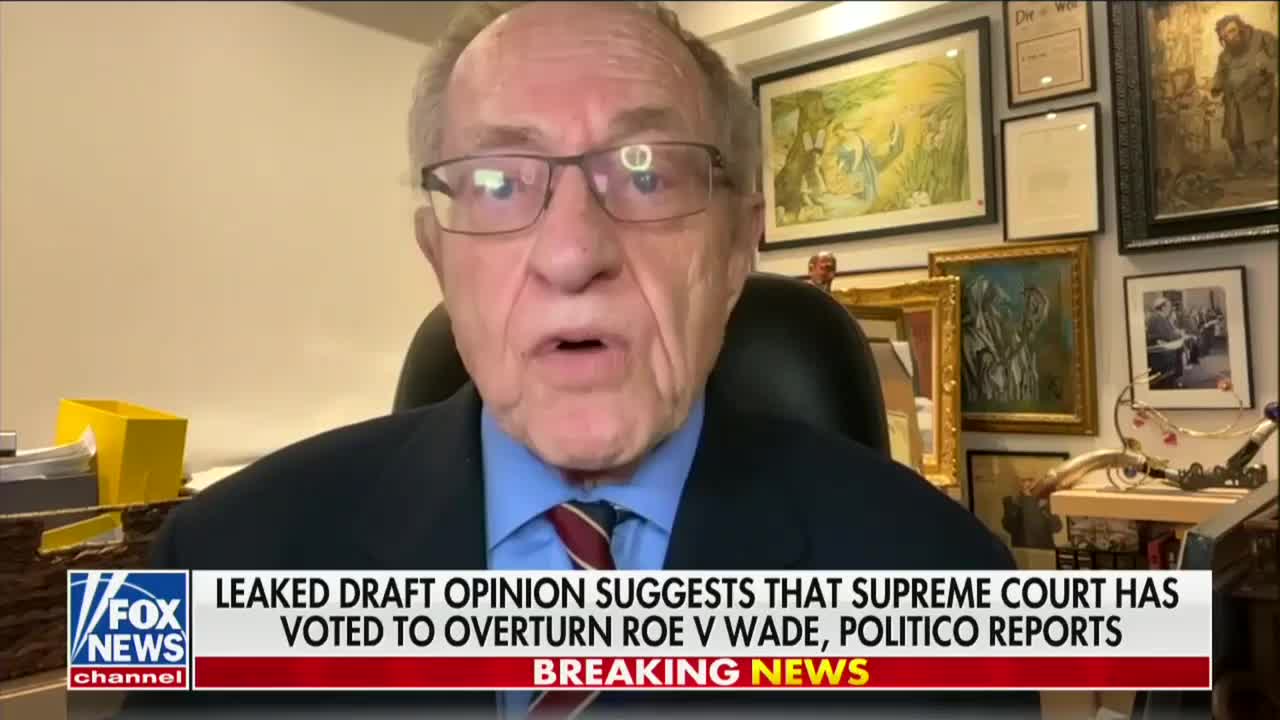 Dershowitz Floats Theory on Leaked Draft of SCOTUS Opinion