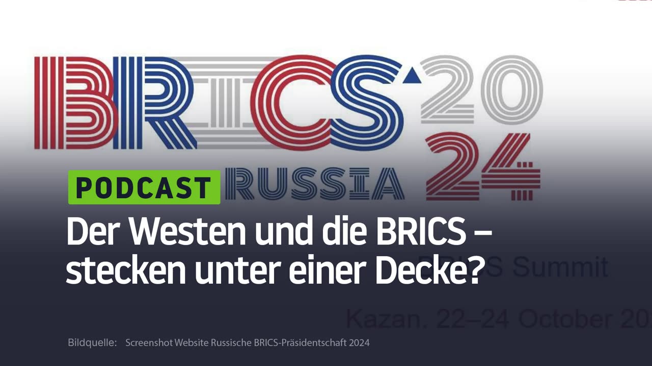 Der Westen und die BRICS – stecken unter einer Decke?