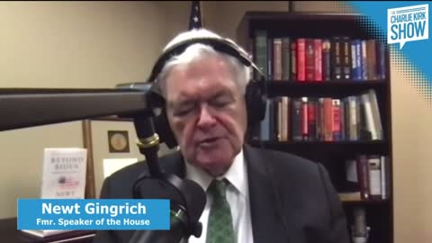 The Charlie Kirk Show with speaker Newt Gingrich on Ukraine and Russia