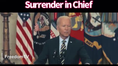 Joe Biden Surrender in Chief