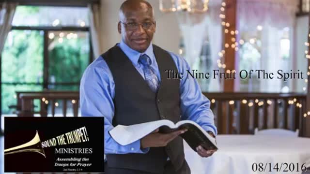 20160814 The Nine Fruit Of The Spirit