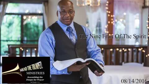 20160814 The Nine Fruit Of The Spirit