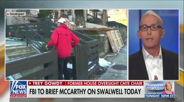 Gowdy: Swalwell is a Loyal Acolyte to Pelosi and Schiff