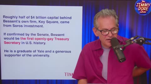 JIMMY DORE - Trump Appoints George Soros’ Money Manager As Treasury Secretary!