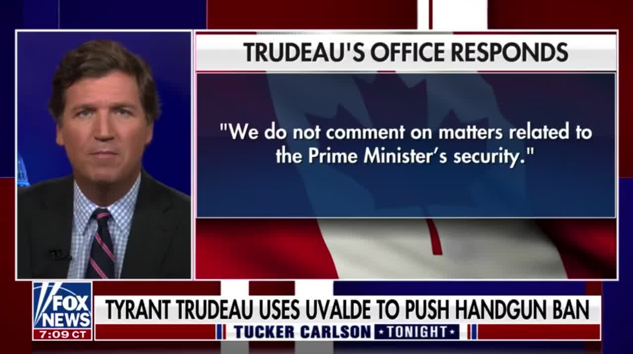 Carlson SLAMS "dictator" for using the tragedy in Uvalde to take away Canadians’ firearms rights.