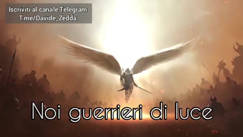 Noi Guerrieri di Luce