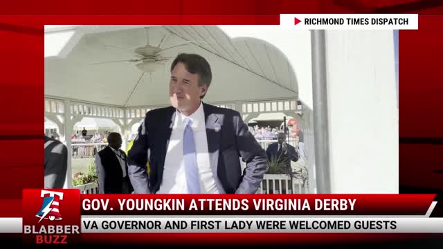 Watch: Gov. Youngkin Attends Virginia Derby