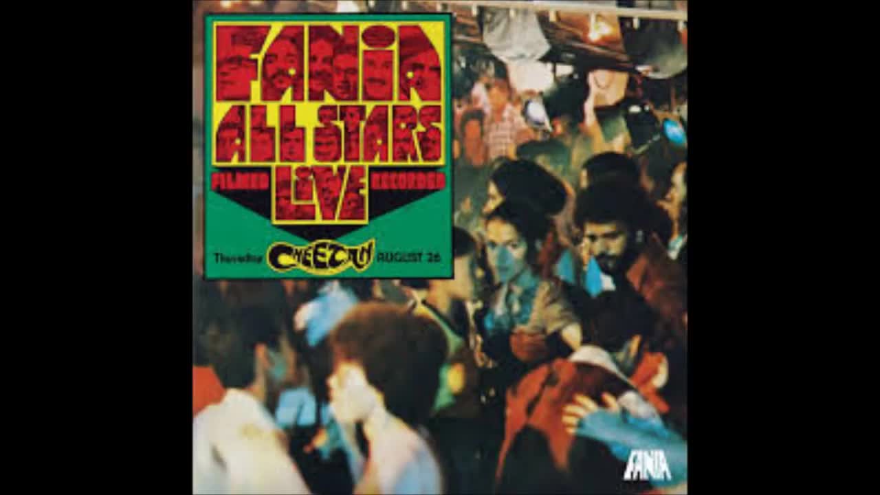 FANIA ALL STARS: Live At The Cheetah.