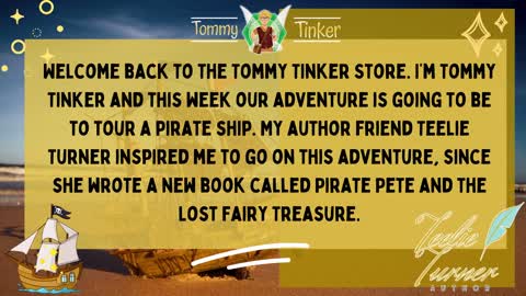 Tommy Tinker Tours a Pirate Ship