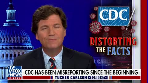 Tucker Carlson slams the CDC for distorting COVID numbers