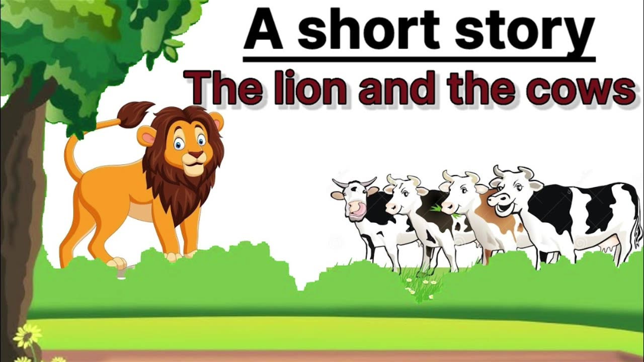 The lion and cow story