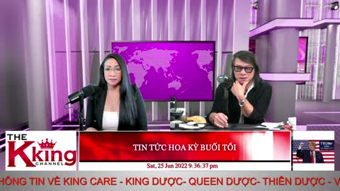 TIN TỨC HOA KỲ BUỔI TỐI - 06/25/2022 - The KING Channel