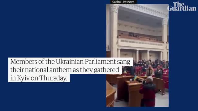 Ukraine MPs sing national anthem in parliament in Kyiv