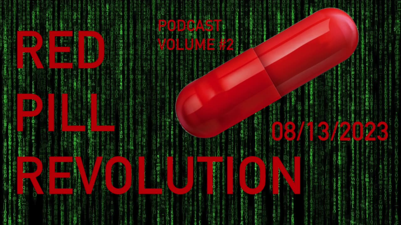 Red Pill Revolution Podcast Volume 2