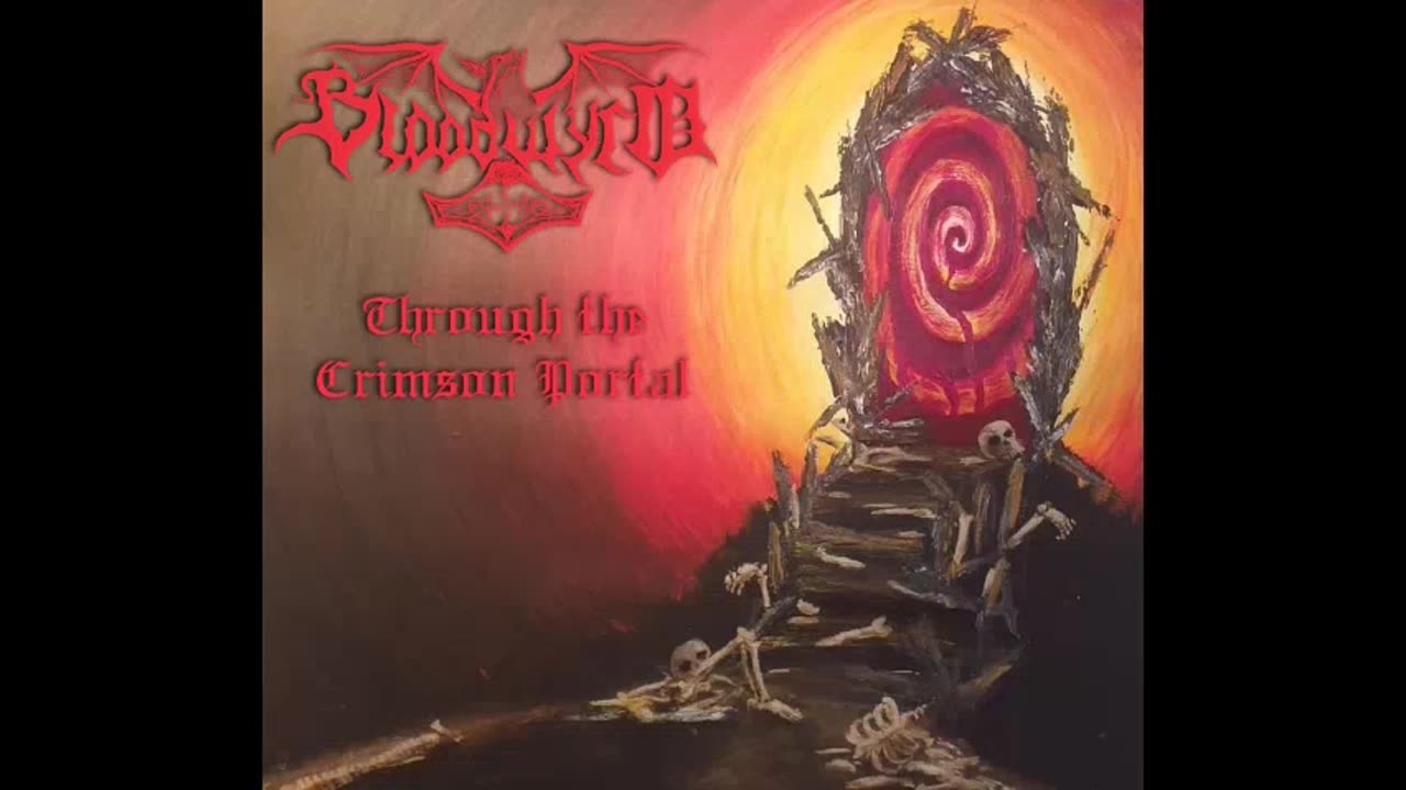 Bloodwyrd - Through the Crimson Portal