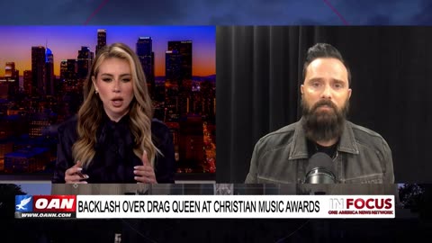 IN FOCUS: Backlash Over Drag Queen at Christian Music Awards with John Cooper - OAN