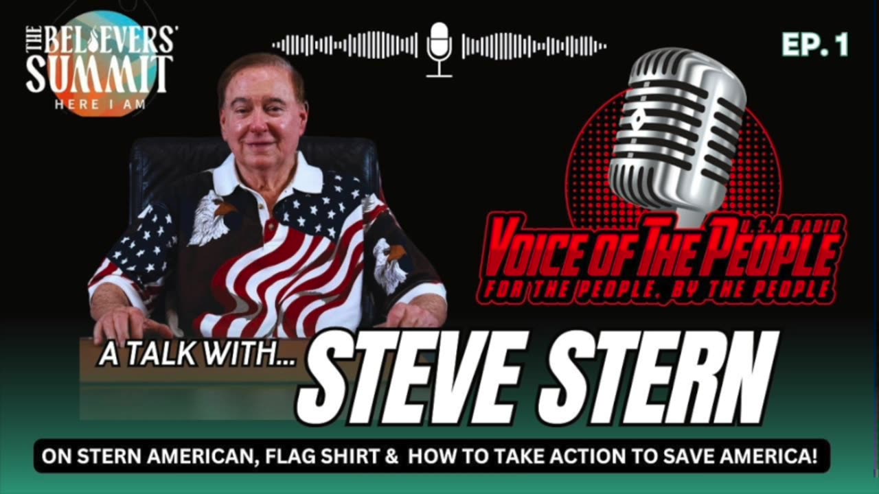 Steve Stern: Flag Shirt & Stern America talks about how people can GET INVOLVED to Save America!