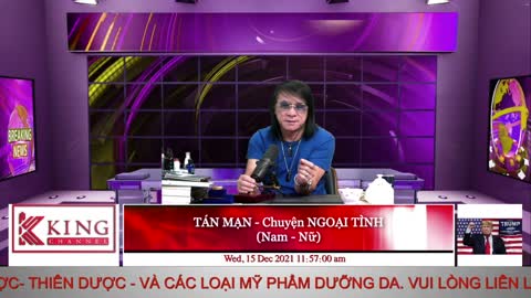TẢN MẠN - NGOẠI TÌNH (Có Nên Tha Thứ) - 12/15/2021 - King Channel - Old2024 Channel