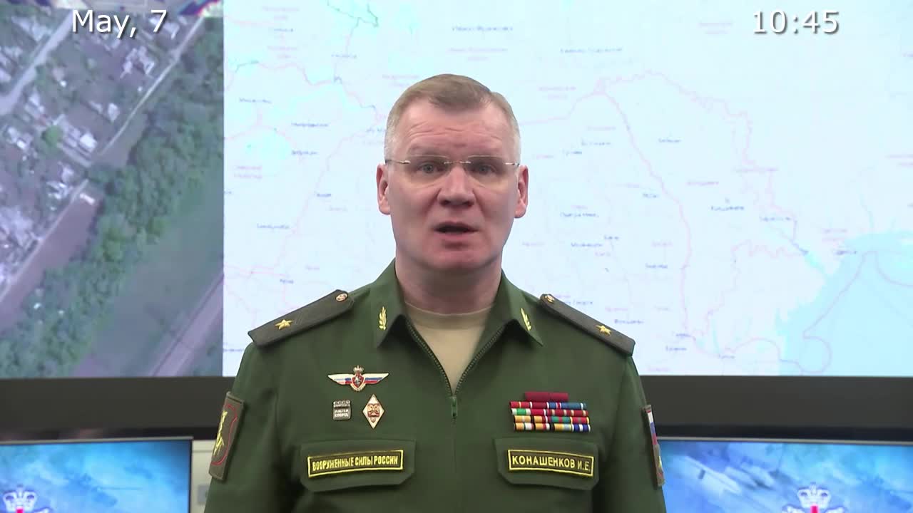 Briefing by Russian Defence Ministry, (May 7, 2022)