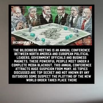 Bilderberg Meetings Short Explanation