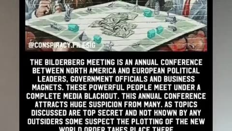 Bilderberg Meetings Short Explanation