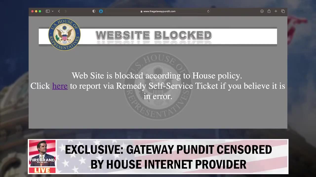 Congress BLOCKS The Gateway Pundit From Members or Staff Reaching Their Website
