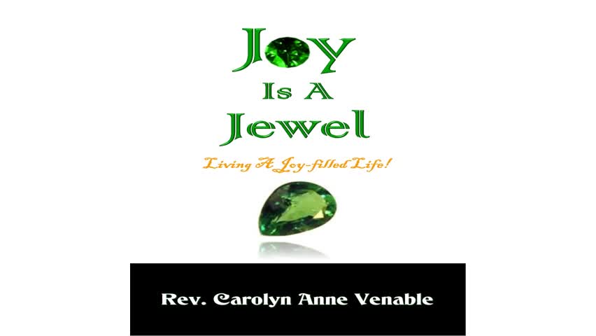 Joy Is a Jewel by Rev. Carolyn Anne Venable - Audiobook