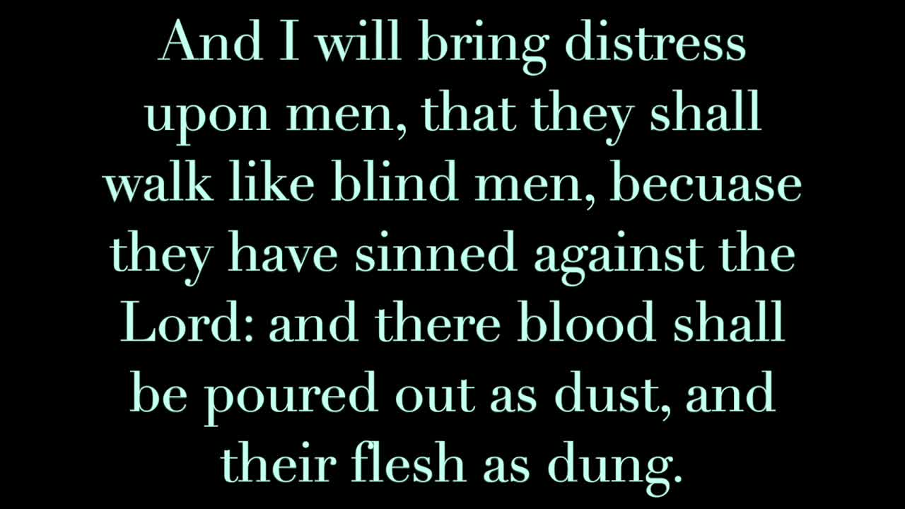 Exodus 23: 1-10. Zephaniah 1:17. Isaiah 59:10