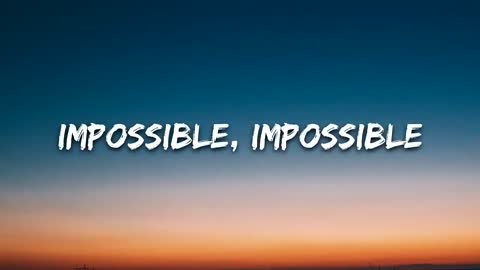 Impossible - James Arthur