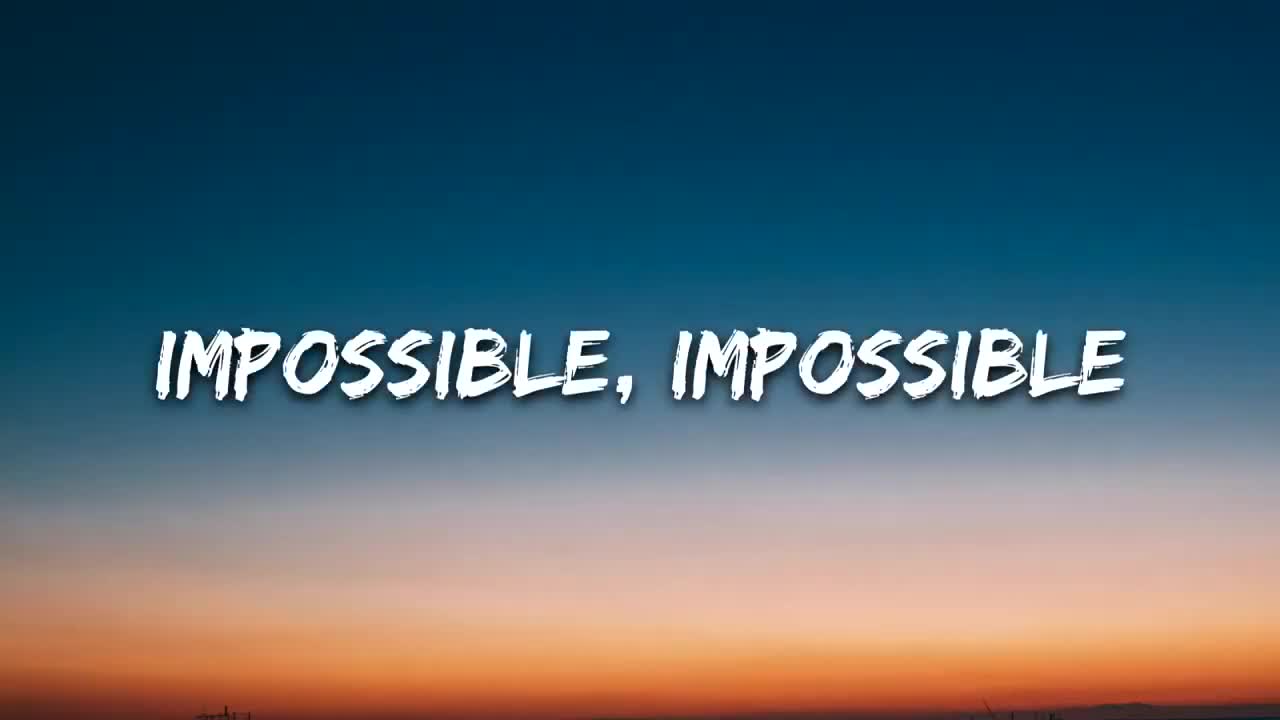 Impossible - James Arthur