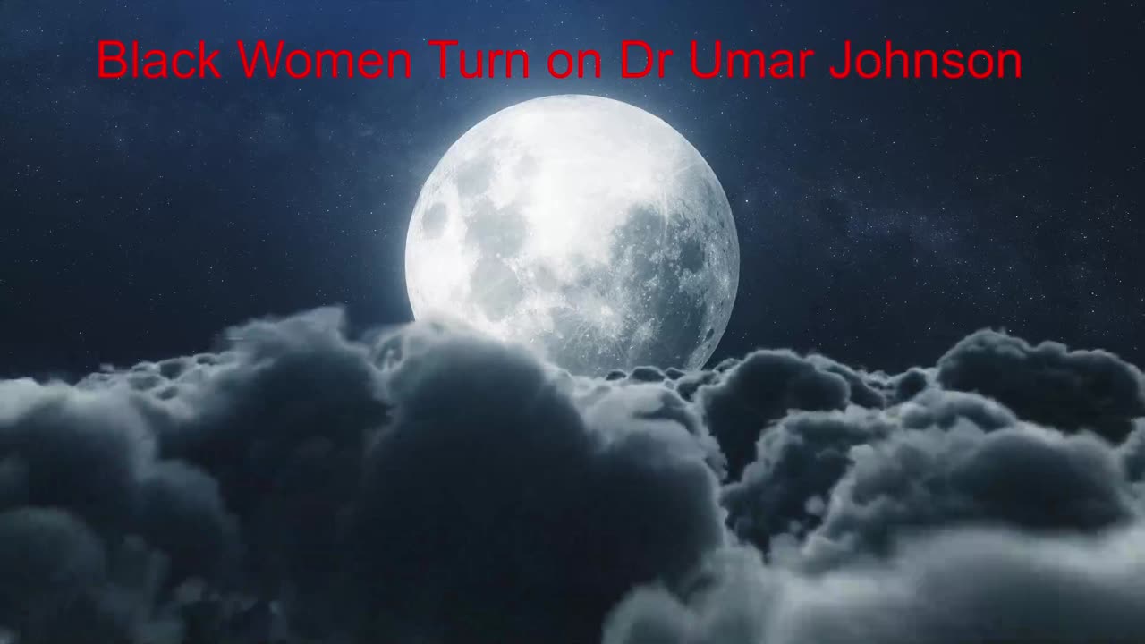 Black Women Turn on Dr Umar Johnson