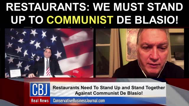 Restaurants: We Must Stand Up To Communist De Blasio!